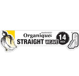 ORGANIQUE STRAIGHT 14"